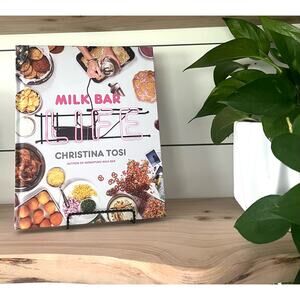 Milk Bar Life: Recipes & Stories: A Cookbook By Christina Tosi